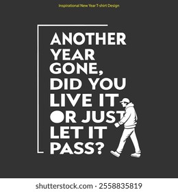 Typography inspirational t-shirt design for a new year