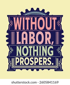 Typography of labor Day tshirt Design Vector Art