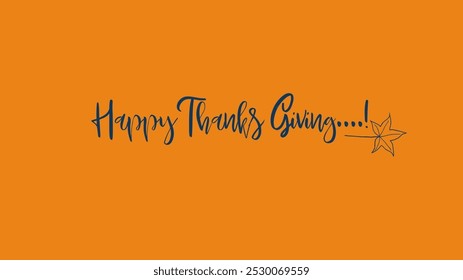 Typography letter Happy Thanksgiving Day template background. Vector illustration