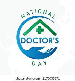 Typography letter National Doctors Day with roof and hand. Letter National Doctors Day for element design. Vector illustration EPS.8 EPS.10