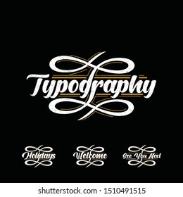 Typography letter welcome, holiday, greeting ornament for front of office or back ground wall decoration. Can apply to invitation, memo, graduation and party card. hipster vintage logo template frame