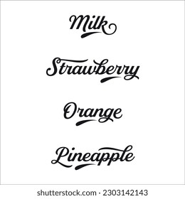 Typography, Lettering, Orange, Strawberry, Milk, Pineapple, Logo, Flavour name, Typography art