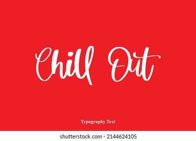 Typography Lettering Phrase on Red  Background
