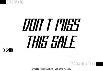 Typography Lettering Sale Design For Advertising Don’t Miss This Sale