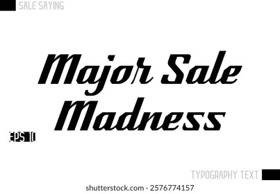 Typography Lettering Sale Design For Advertising Major Sale Madness