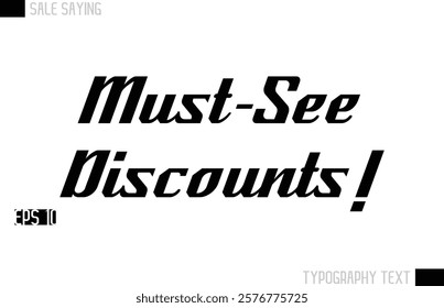 Typography Lettering Sale Design For Advertising Must-See Discounts!