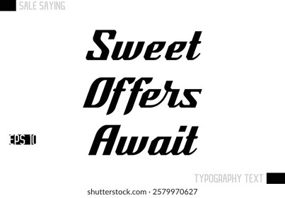 Typography Lettering Sale Design For Advertising Sweet Offers Await