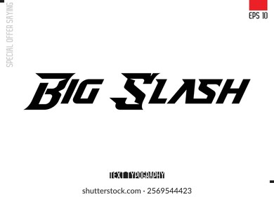 Typography Lettering Special Offer Design For Advertising Big Slash