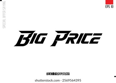 Typography Lettering Special Offer Design For Advertising Big Price