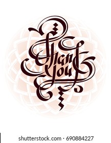 Typography and Lettering - Thank you. Handwritten inscription in Gothic style and with a gothic background. Welcoming and motivational postcard