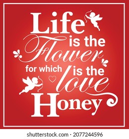 typography of love ,life ,honey flower