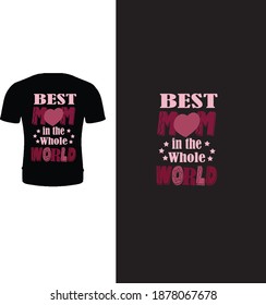 Typography mom t-shirt design. Mom t shirt design for mother's day.