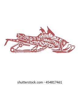 Typography monochrome vintage poster with snowmobile silhouette, and hand drawn style font. Vector Illustration lettering.