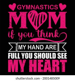 Typography Mother's day t shirt design mother love 