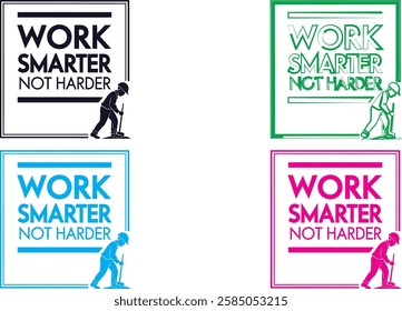 Typography, motivational phrases, work smarter not harder, handwritten text, colorful variations, black and white, blue, green, pink, simple designs, minimalist style, scribbled lettering, informal fo