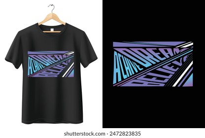 Typography Motivational Quotes T-shirt DREAM ARCHIVE BELIEVE template