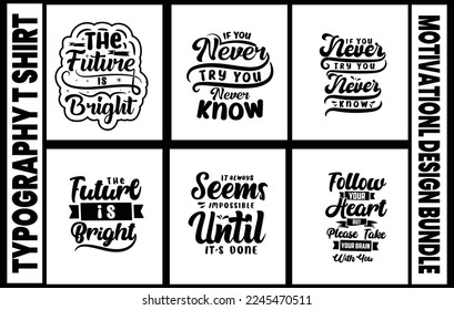 
Typography motivational shirt design bundle typography t-shirt design template,
best t shirt typography designs,
motivational t-shirt,