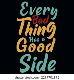 Typography motivational tshirt design vector design