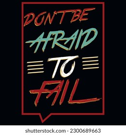 Typography motivational tshirt design vector design