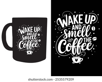 Typography mug design in black and white background