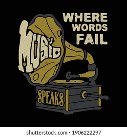 Typography music quote graphic illustration vector art t-shirt design
