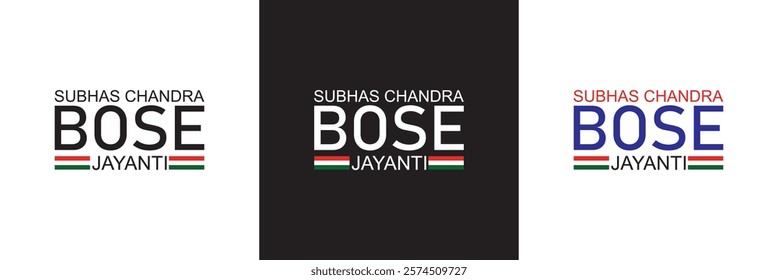 Typography of Netaji Subhas Chandra Bose Jayanti means Subhas Chandra Bose Birthday. Indian Freedom Fighter. 23 January Birth anniversary of Subhash Chandra Bose.  vector illustration. EPS 10