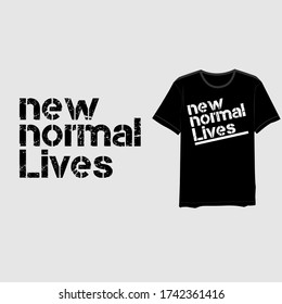 Typografie neue normale Leben zitiert Kleidungsvektor Druck 