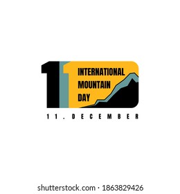 Typography of number 11 design for International Mountain Day when celebrate on 11 December. Good template for mountain day design.
