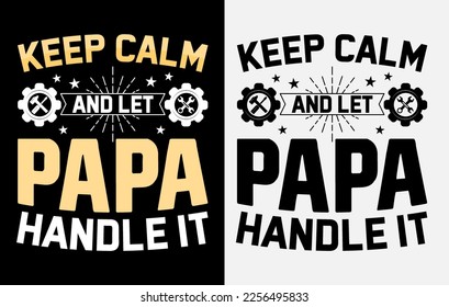 Typografie Papa Vater's Day T-Shirt-Design, Happy Vater's Day t Shirt, Papa t Shirt
