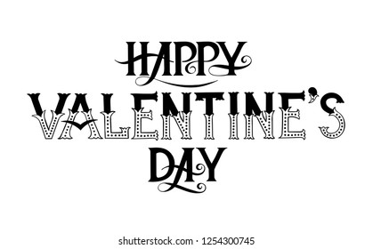 Typography phrase for Valentines day. Vector black and white lettering.