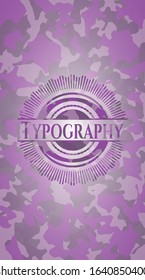 Typography pink on camo pattern. Vector Illustration. Detailed.