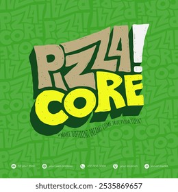 Tipografía de núcleo de pizza con diseño sucio sobre fondo de tipografía verde. Plantilla para comida callejera o diseño de pizza