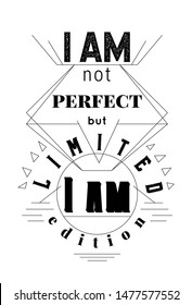 I Am Not Perfect Images Stock Photos Vectors Shutterstock