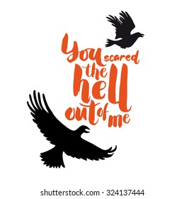 Typography poster with ravens. Hand drawn lettering. For print on t-shirt and bags, greeting card or invitation
