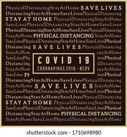 Typography poster for stay at home campaign with covid-19 coronavirus themes