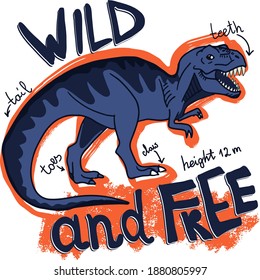 Typography print with dinosaur  . Original design with t-rex, dinosaur. print for T-shirts, fashion textiles, wrapping paper, web. 