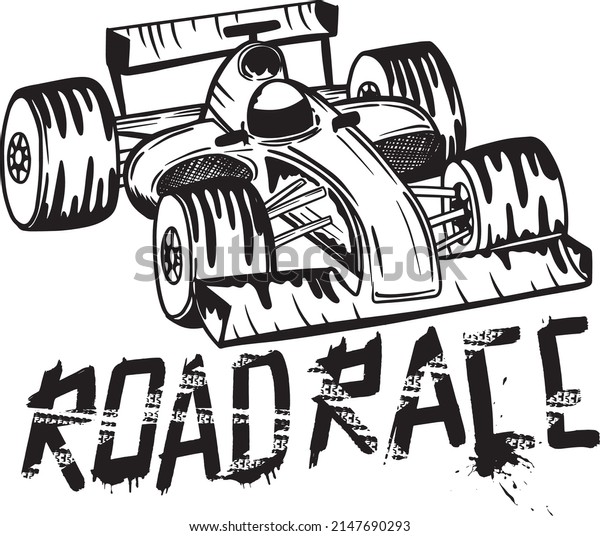 Typography print with Speed race car illustration.\
Linear drawing. Road race slogan. For graphic tees, kids wear, card\
and more\
