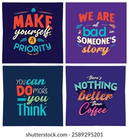 typography quote design, ready to print for T-shirt or poster print, wall decor 