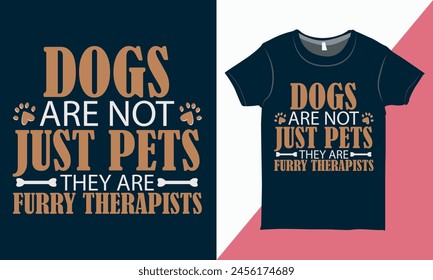 Typography Quote Dog Lover Tee Shirt Design, Vintage Shirt Vector, Design for Print.