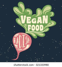 Typography/ Quote. Motivational print. vegetable. Print on T-shirts, bags, label, restaurant menu and shop of organic food. 