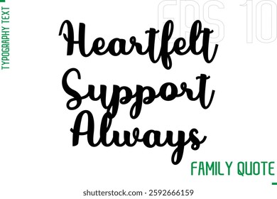 Typography Quote Text Calligraphy Family Phrase