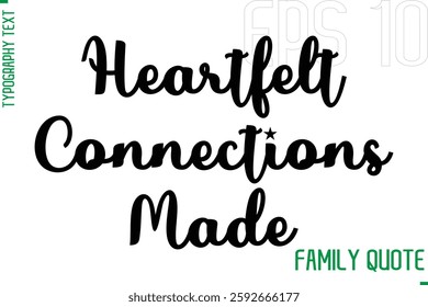 Typography Quote Text Calligraphy Family Phrase