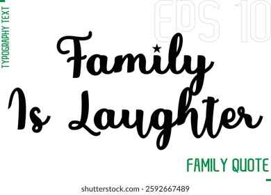 Typography Quote Text Calligraphy Family Phrase