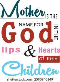 typography quotes for mother day the best creation on earth happy mother day