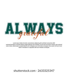 typography quotes streetwear vector graphic design. print with inspirational slogan for t shirt