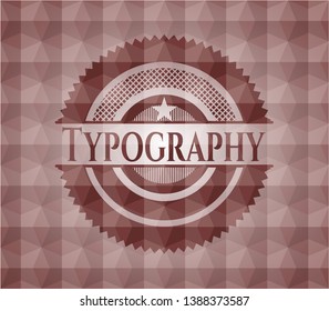 Typography red seamless emblem or badge with abstract geometric pattern background.