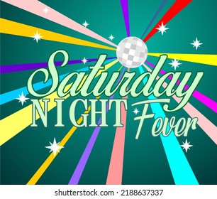 Typography Saturday Night Fever with disco theme