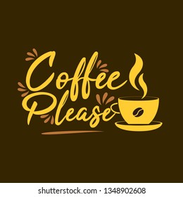 Typography saying Coffee Please