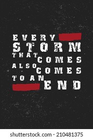 Typography scratched quote about storm