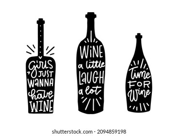 Typography set of wine bottle silhouettes with lettering quotes. Vector handwriting illustration designed for advertising bar or pub menu, prints, poster, banner and labels creations